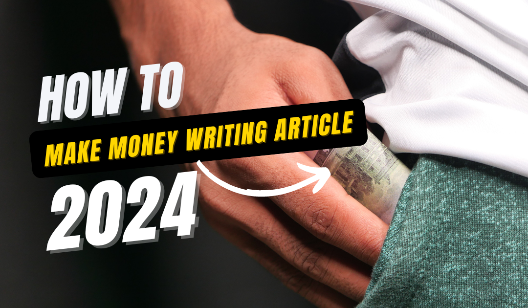 Make money writing articles