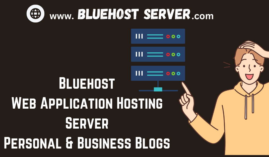 Bluehost web application hosting server