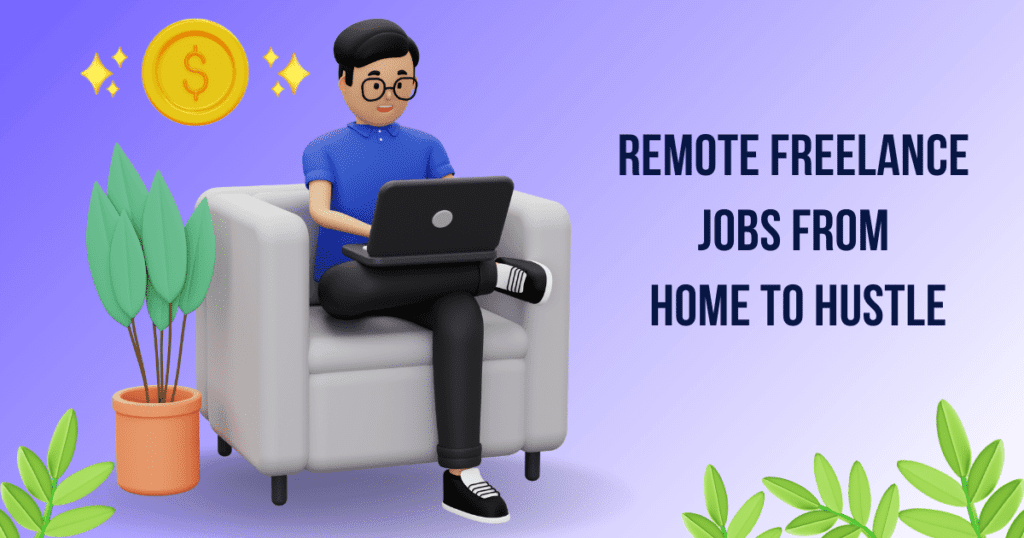Remote Freelance jobs