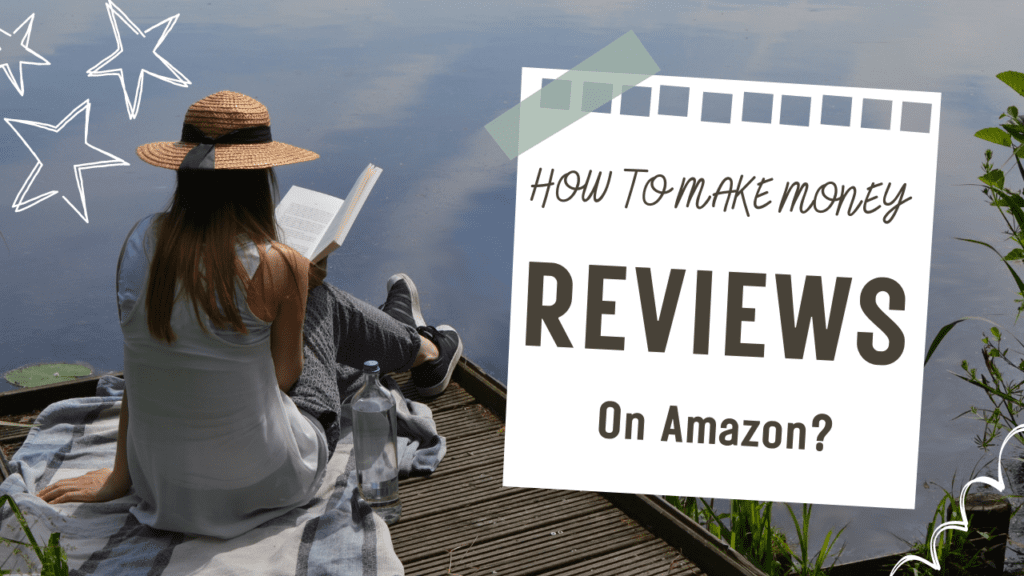 Make Money Leaving Reviews On Amazon