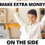 Make Extra Money on the Side